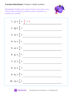 Fraction x Whole Numbers
