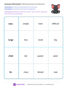 Identify synonyms and antonyms
