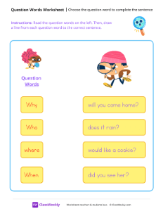Choose the question word to complete the sentence
