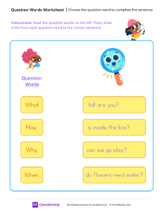 Choose the question word to complete the sentence