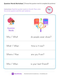 Choose the question word to complete the sentence
