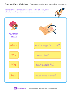 Choose the question word to complete the sentence