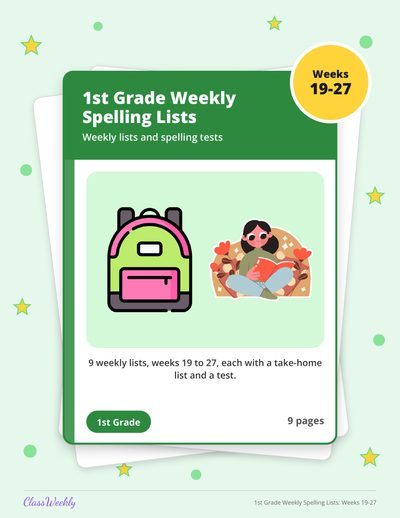 1st Grade Weekly Spelling Lists: Weeks 19-27