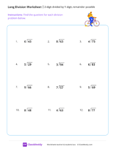 2-digit divided by 1-digit (remainder possible)