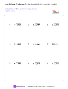 4-digit divided by 1-digit (remainder possible)