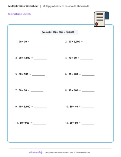 Free 4th Grade Math: Multiply whole tens, hundreds, thousands Worksheet ...