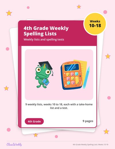 4th Grade Weekly Spelling Lists: Weeks 10-18