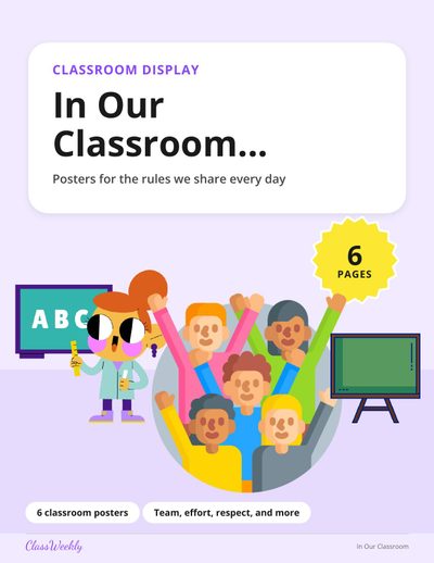 In Our Classroom Posters