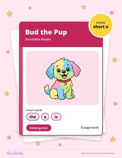 Bud the Pup: Short U Decodable Reader