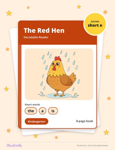 The Red Hen: Short E Decodable Reader