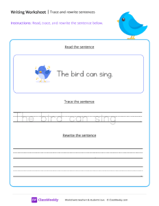 Read, trace and rewrite the sentence