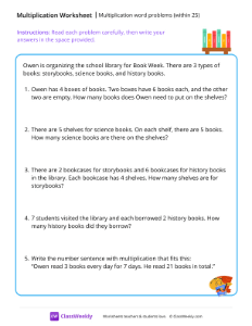 Multiplication word problems (within 25)