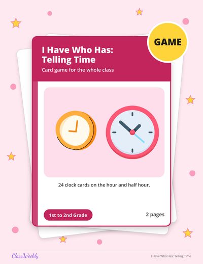 I Have Who Has: Telling Time