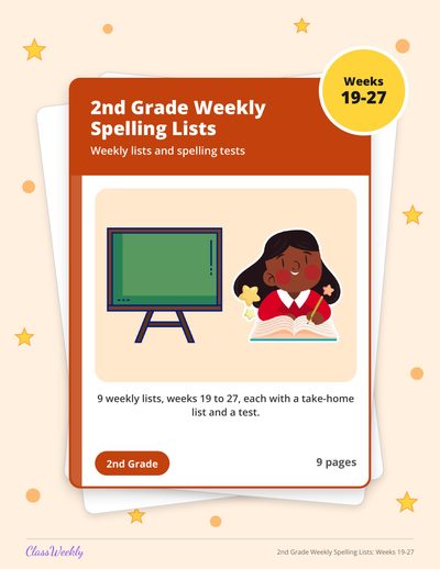 2nd Grade Weekly Spelling Lists: Weeks 19-27