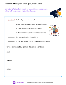 Verb tenses (past, present, future)