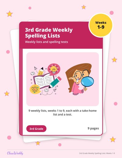 3rd Grade Weekly Spelling Lists: Weeks 1-9