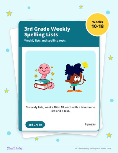 3rd Grade Weekly Spelling Lists: Weeks 10-18